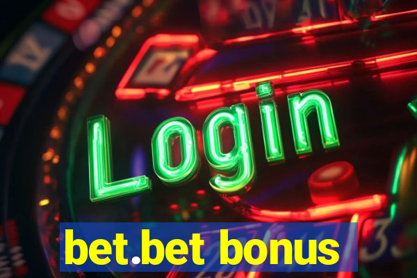 bet.bet bonus